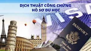 Dịch công chứng Hồ sơ DU HỌC